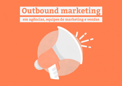 outbound-agencias-equipes-de-marketing