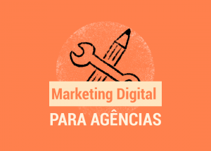 Marketing Digital para Agências